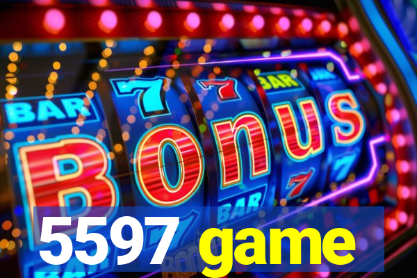 5597 game